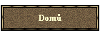 Dom